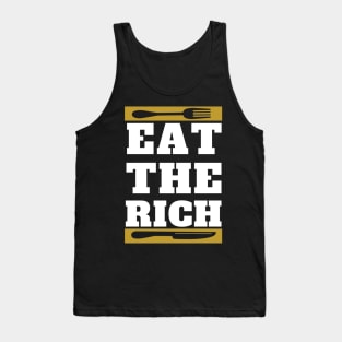 Eat the Rich Tank Top